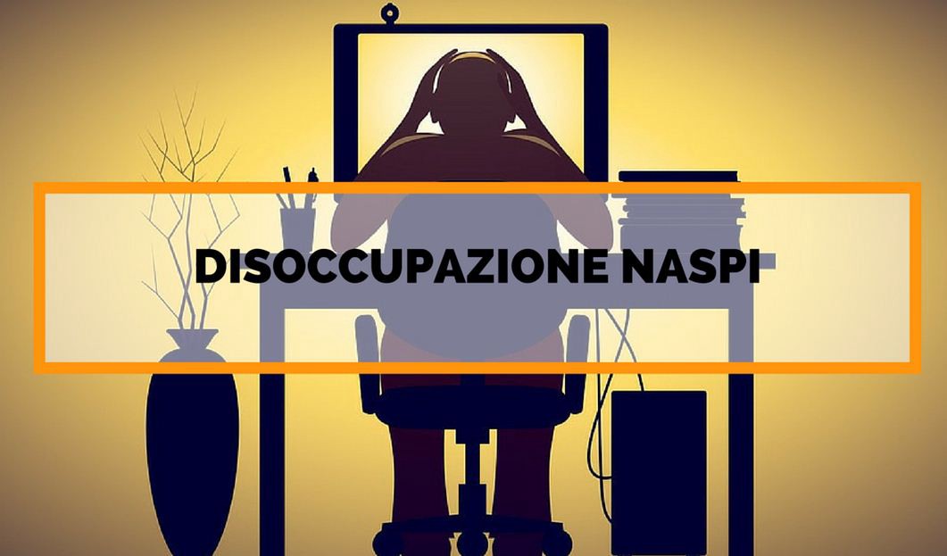 disoccupazione naspi 2021